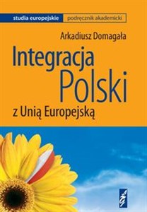 Obrazek Integracja Polski z Unią Europejską