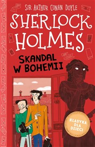 Bild von Klasyka dla dzieci Sherlock Holmes Tom 11 Skandal w Bohemii