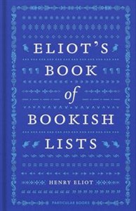 Bild von Eliot's Book of Bookish Lists