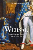 Wersal Ety... - Daria Galateria -  polnische Bücher