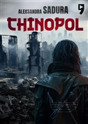 Chinopol - Aleksandra Sadura - buch auf polnisch 