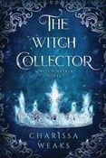 Książka : The Witch ... - Charissa Weaks