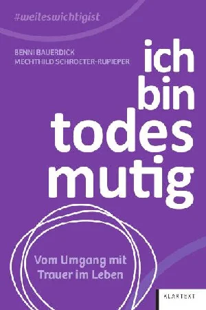 Bild von BAUERDICK, B: ICH BIN TODESMUTIG