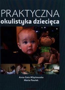 Obrazek Praktyczna okulistyka dziecięca