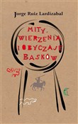 Mity wierz... - Ruiz Lardizabal Jorge -  polnische Bücher