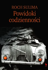 Obrazek Powidoki codzienności Obyczajowość Polaków na progu XXI wieku