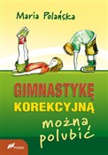 Gimnastykę... - Maria Polańska - buch auf polnisch 