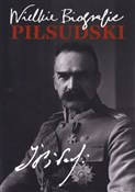 Piłsudski ... - Katarzyna Fiołka - buch auf polnisch 