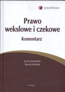 Obrazek Prawo wekslowe i czekowe Komentarz