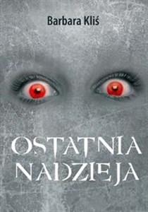 Obrazek Ostatnia nadzieja