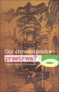 Obrazek Czy chrześcijaństwo przetrwa?