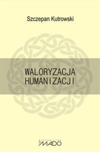 Bild von Waloryzacja humanizacji