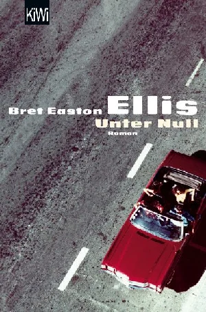 Bild von ELLIS, B: UNTER NULL