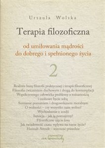 Obrazek Terapia filozoficzna 2 Od umiłowania mądrości do dobrego i spełnionego życia