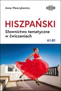 Obrazek HISZPAŃSKI. Słownictwo tematyczne w ćwiczeniach A1-B1