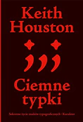 Ciemne typ... - Keith Housto - buch auf polnisch 