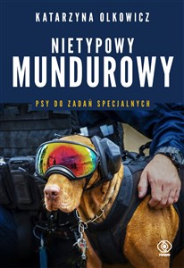 Obrazek Nietypowy mundurowy Psy do zadań specjalnych