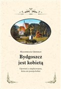 Polnische buch : Bydgoszcz ... - Małgorzata Grosman