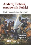 Zobacz : Andrzej Bo... - Czesław Ryszka