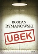 Ubek Wina ... - Bogdan Rymanowski -  polnische Bücher