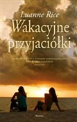 Książka : Wakacyjne ... - Luanne Rice