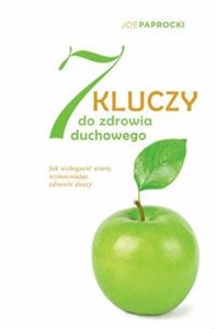 Obrazek 7 kluczy do zdrowia duchowego