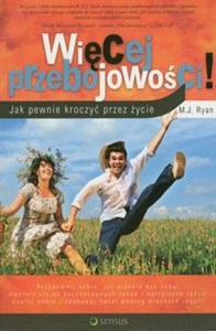 Bild von Więcej przebojowości! Jak pewnie kroczyć przez życie