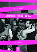 Książka : Smutek cin... - Sylwia Chutnik, Hubert Klimko-Dobrzaniecki