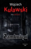 Zamknięci - Wojciech Kulawski -  polnische Bücher