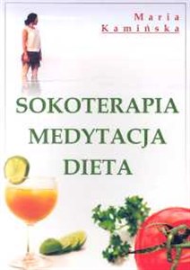 Bild von Sokoterapia medytacja dieta