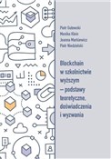 Książka : Blockchain... - Piotr Gutowski, Monika Klein, Joanna Markiewicz