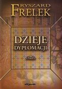 Polnische buch : Dzieje dyp... - Ryszard Frelek