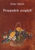 Przypadek ... - Irene Sturm -  polnische Bücher