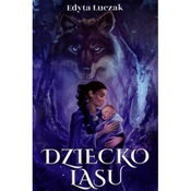 Polnische buch : Dziecko la... - Łuczak Edyta