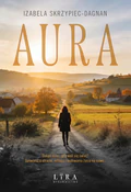 Książka : Aura - Izabela Skrzypiec-Dagnan
