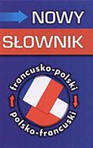 Bild von Nowy słownik francusko-polski, polsko-francuski