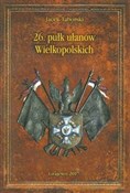 Książka : 26 Pułk Uł... - Jacek Taborski