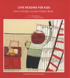 Obrazek Love Reading for Kids How to design a lovely children book