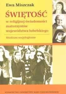 Obrazek Świętość w religijnej świadomości maturzystów..