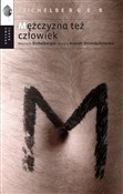 Mężczyzna ... - Wojciech Eichelberger, Renata Arendt-Dziurdzikowska -  Książka z wysyłką do Niemiec 