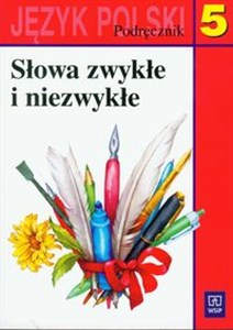 Bild von Słowa zwykłe i niezwykłe 5 Język polski Podręcznik Szkoła podstawowa