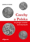 Czechy a P... - Jaroslav Pánek -  polnische Bücher