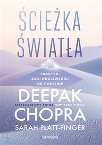 Obrazek Ścieżka światła. Praktyki jogi królewskiej od podstaw
