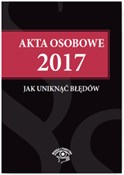 Akta osobo... - Iwona Jaroszewska-Ignatowska, Katarzyna Pietruszyńska, Katarzyna Tryniszewska - buch auf polnisch 