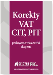 Bild von Korekty VAT, CIT, PIT praktyczne wskazówki eksperta