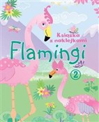 Flamingi. ... - Opracowanie Zbiorowe - buch auf polnisch 