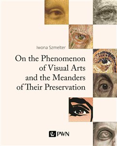 Bild von On the Phenomenon of Visual Arts and the Meanders of Their Preservation