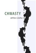 Chwasty - Artem Czapaj -  polnische Bücher