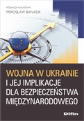 Wojna w Uk... - Mirosław redakcja naukowa Banasik -  polnische Bücher