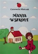 Mania w sz... - Genowefa Matczak -  Książka z wysyłką do Niemiec 